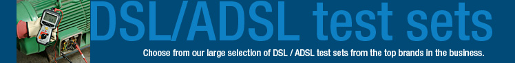 DSL/ADSL Test Sets