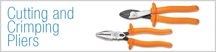 Cutting & Crimping Pliers