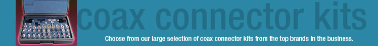 Coax Connector Kits