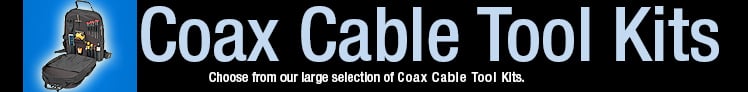 Coax Cable Tool Kits