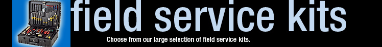 Field Service Kits