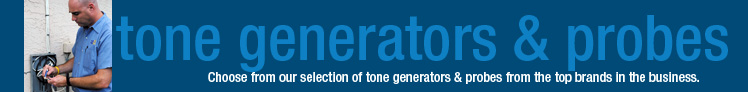 Tone Generators & Probes