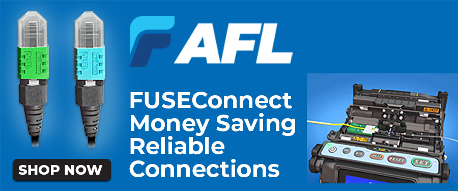 AFL FUSEConnect Connectors Money Saving Reliable Connections