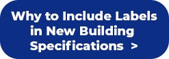 Brother Why to Include Labels in New Building Specifications button