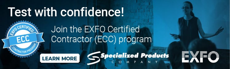 Test with Confidence! Join EXFO Certified Contractor Program