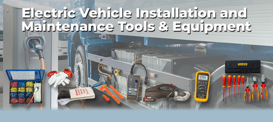 Electric Vehicle Installation and Maintenance Tools and Equipment