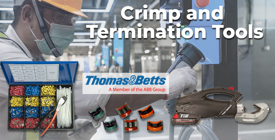 Thomas and Betts Crimp and Termination Tools