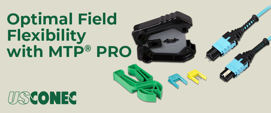 Optimal Field Flexibility with MTP® PRO