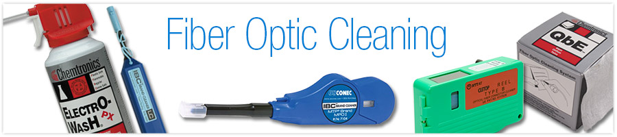 Fiber Optic Cleaning